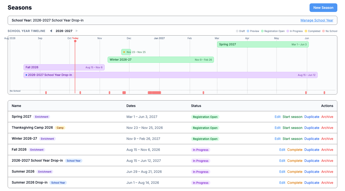 Seasons page showing the 2026-2027 school year timeline: Fall 2026 and Winter 2026-27 enrichment, a Thanksgiving camp, Spring 2027 open for registration, no-school days, and the drop-in school year underneath, with the seasons table below